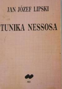 Tunika Nessosa - Jan Józef Lipski