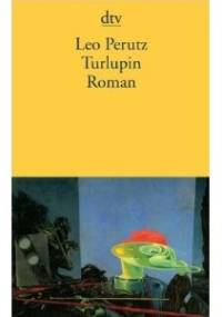 Turlupin - Leo Perutz
