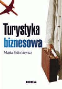 Turystyka biznesowa - Marta Sidorkiewicz