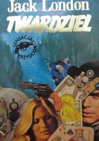 Twardziel - Jack London
