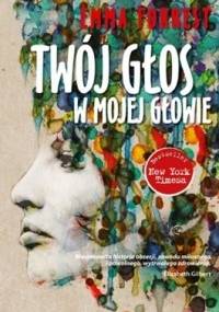 Twój głos w mojej głowie - Emma Forrest