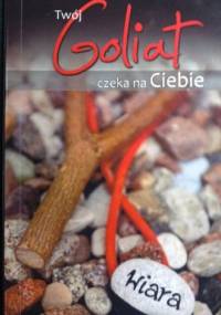 Twój Goliat czeka na Ciebie - Leszek Korzeniecki