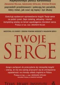 Twoje serce - Denton A. Cooley