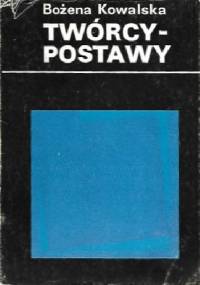 Twórcy - postawy: Artyści mojej galerii - Bożena Kowalska