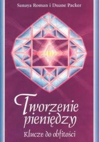 Tworzenie pieniędzy - Roman Sanaya