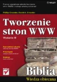 Tworzenie stron WWW. Biblia. Wydanie III - Philip Crowder
