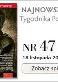 Tygodnik Powszechny, nr 47/ 2012 - Redakcja Tygodnika Powszechnego