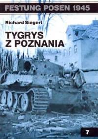 Tygrys z Poznania - Richard Siegert