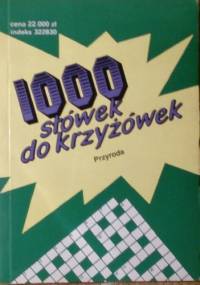 Tysiąc słówek do krzyżówek. Przyroda - Leszek Wronkowski