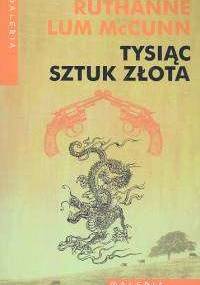 Tysiąc Sztuk Złota - Ruthanne Lum McCunn
