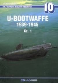 U-bootwaffe 1939-1945, cz.1 - Waldemar Trojca