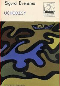 Uchodźcy - Sigurd Evensmo