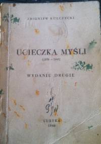 Ucieczka myśli - Zbigniew Kulczycki