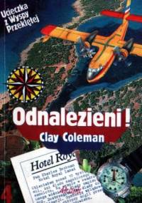 Ucieczka z wyspy przeklętej. Odnalezieni - Clay Coleman