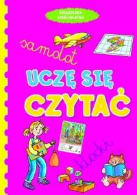 Uczę się czytać. Książeczka sześciolatka - Anna Wiśniewska