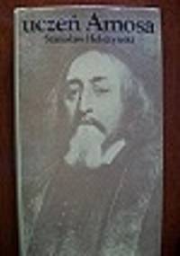 Uczeń Amosa - Stanisław Helsztyński
