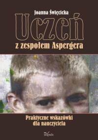 Uczeń z zespołem Aspergera - Joanna Święcicka