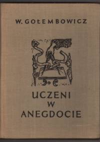 Uczeni w anegdocie - Wacław Gołembowicz