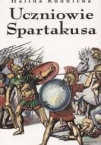 Uczniowie Spartakusa - Halina Rudnicka