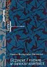 Uczucia i rozum w świecie wartości - Hanna Buczyńska-Garewicz