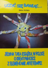 Uczyć się bawiąc... - Ewa Duma