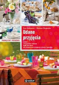 Udane przyjęcia. - Ewa Aszkiewicz