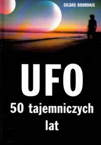 UFO. 50 tajemniczych lat - Gildas Bourdais