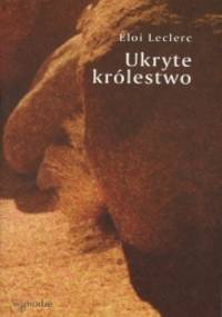 Ukryte królestwo - Éloi Leclerc