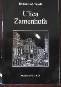 Ulica Zamenhofa - Roman Dobrzyński