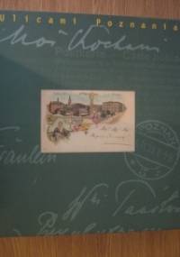 Ulicami Poznania - Jakub Skutecki