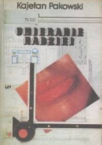 Umieranie nadziei - Kajetan Pakowski