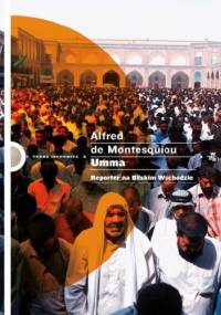 Umma. Reporter na Bliskim Wschodzie - Alfred de Montesquiou