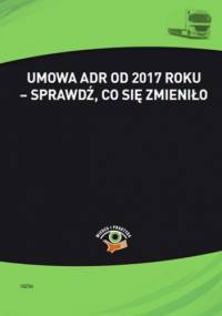 Umowa ADR od 2017 roku - sprawdź, co się zmieniło - Młotek Cezary