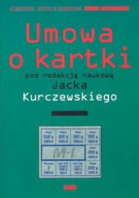 Umowa o kartki - Jacek Kurczewski
