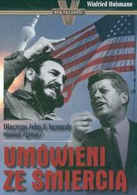 Umówieni ze śmiercią - Winfried Huismann