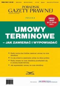 Umowy terminowe  jak zawierać i wypowiadać