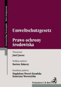 Umweltschutzgesetz. Prawo Ochrony Środowiska