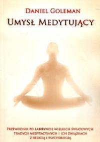 Umysł medytujący - Daniel Goleman