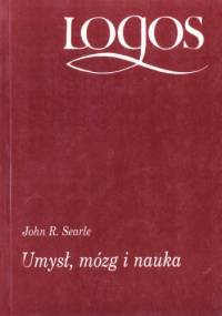 Umysł, mózg i nauka - John Rogers Searle