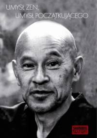 Umysł zen, umysł początkującego - Shunryu Suzuki