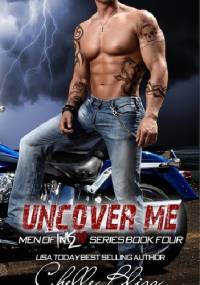 Uncover Me - Chelle Bliss