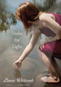 Under the Light - Laura Whitcomb
