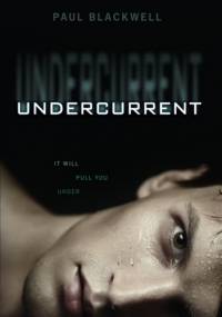 Undercurrent - Paul Blackwell