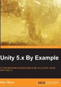 Unity 5.x By Example - Alan Thorn