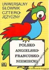 Uniwersalny Słownik Czterojęzyczny - Joanna Rudas