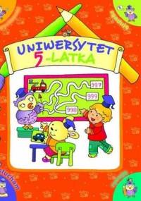 Uniwersytet 5-latka - Joanna Myjak, Elżbieta Lekan