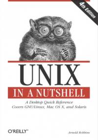 Unix in a Nutshell. 4th Edition - Arnold Robbins