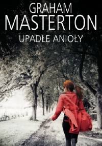 Upadłe anioły - Graham Masterton
