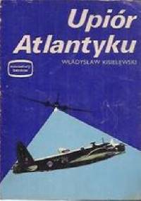 Upiór Atlantyku - Władysław Kisielewski