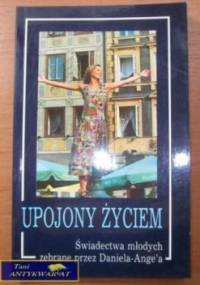 Upojony życiem - Daniel Ange